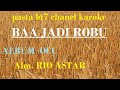 BAA JADI ROBU DANGDUT LAWAS Karaoke