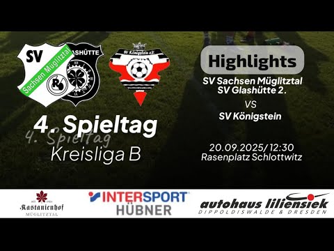SV Glashütte II./Sachsen Müglitztal vs. Königstein |Highlights|⚽️ 4. Spieltag Kreisliga B ���