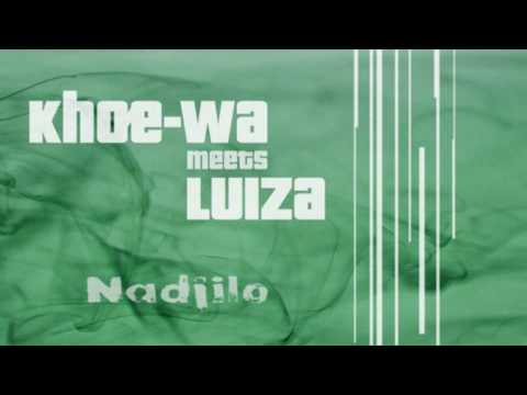 Khoe-wa meets Luiza _ Nadjilo