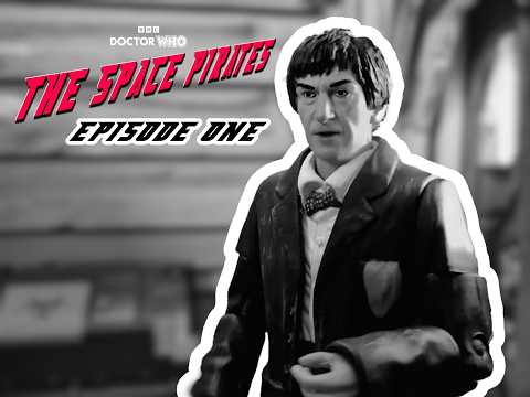 The Space Pirates [Episode 1] Doctor Who