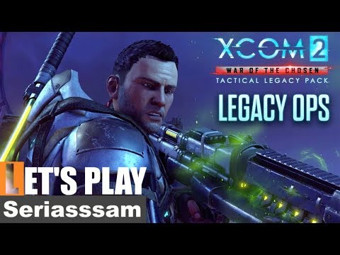 Blast from the Past | Legacy Op - XCOM 2 Tactical Legacy Pack - Mission 1 of 7 - Gameplay Lets Play