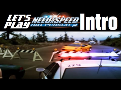 Let's Play Need for Speed: Hot Pursuit 2 - Intro