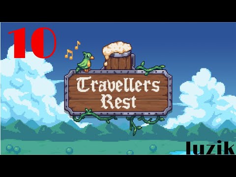 Travellers Rest Gameplay PL | PC | 10 | Luzik - Wydajemy kasę !! Budujemy pokoje gościnne.