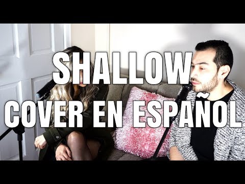 Shallow - ESPAÑOL COVER Lady Gaga & Bradley Cooper By Juanes Costa Ft Laura Suárez