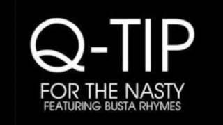Q-tip - For The Nasty feat. Busta Rhymes &amp; Pharrell