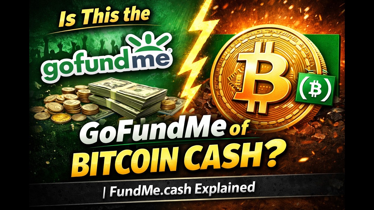 Is This the GoFundMe of Bitcoin Cash? | FundMe.cash Explained