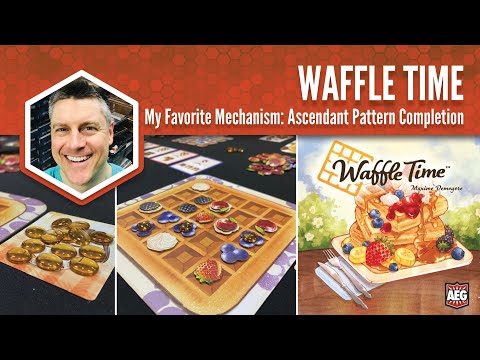 Waffle Time: My Favorite Mechanism