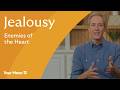 Enemies Of The Heart | Jealousy