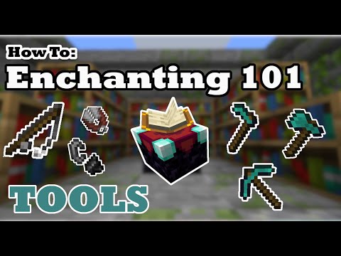 How To: (Minecraft Survival Guide) Minecraft Tool Enchantments