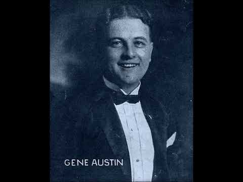 Gene Austin - My Sorority Sweetheart 1928 Nat Shilkret "A Memory Waltz"