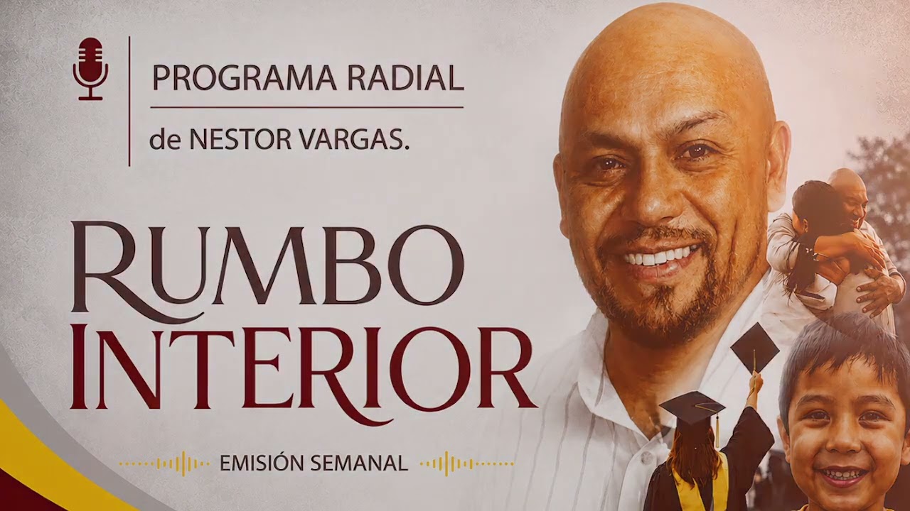 Néstor Vargas – “Rumbo Interior” Micro Programa 13 “El poder transformador del perdón”
