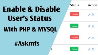 How to active inactive status in php | Enable disbale user&#39;s with Php &amp; Mysql | #Askmfs