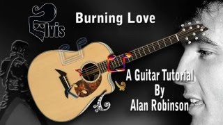 Burning Love - Elvis - Acoustic Guitar Lesson (easy - ish)