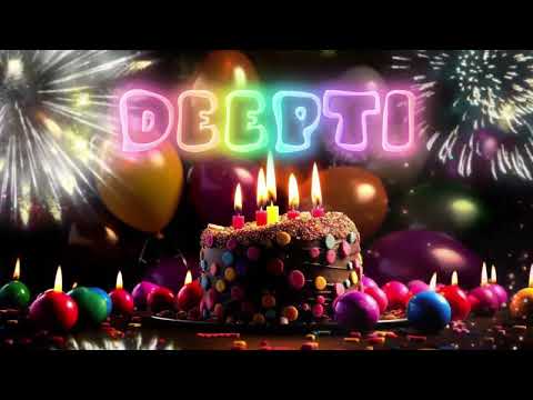 HAPPY BIRTHDAY DEEPTI 🎈