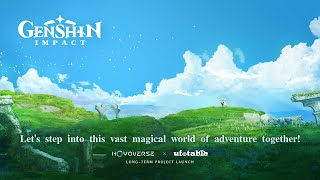 《原神》长期项目启动·概念PV