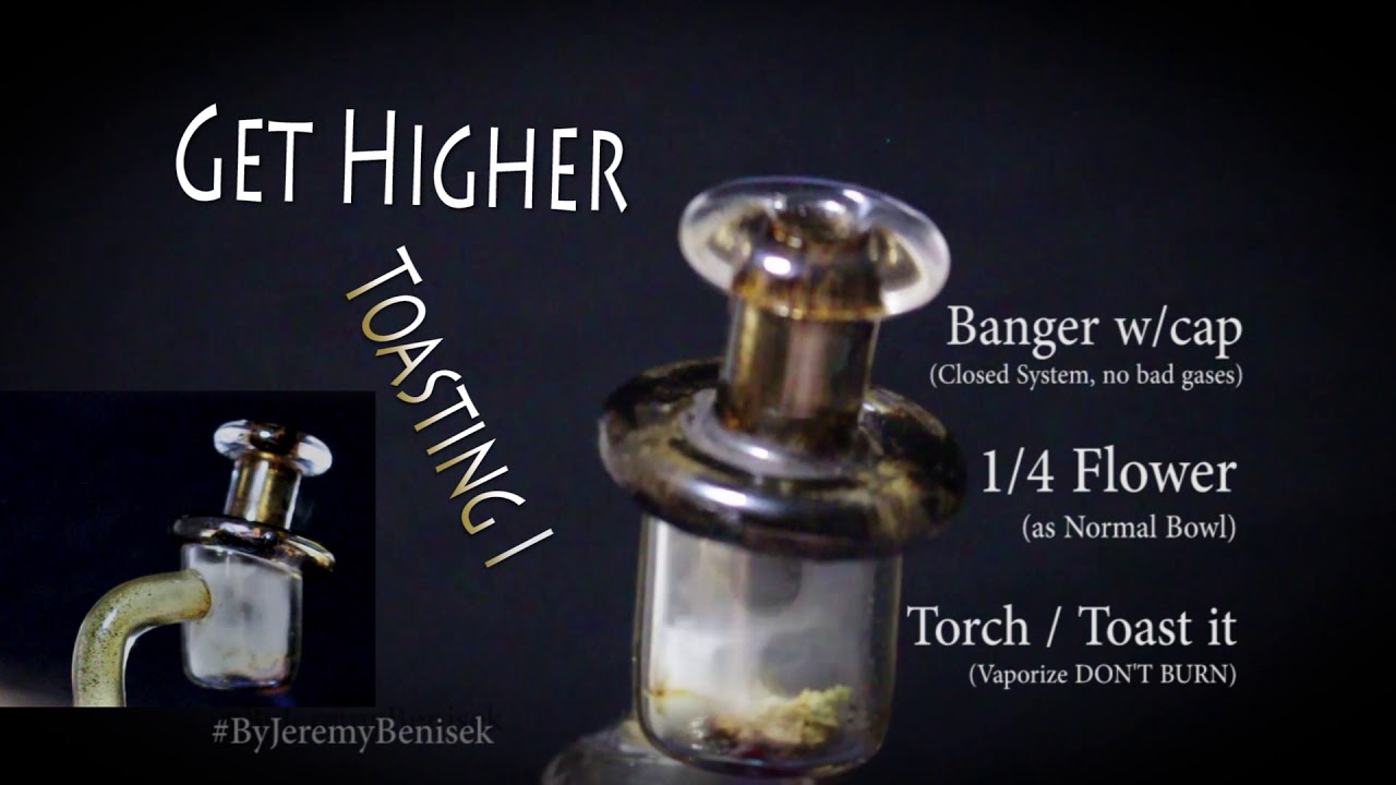 Video: Get Higher by Toasting it