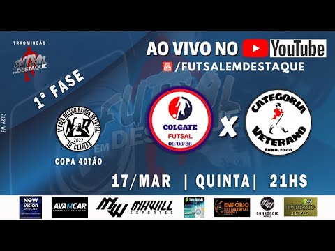 COPA NELSON RAMOS 40TÃO - COLGATE FUTSAL X CATEGORIA FUTSAL