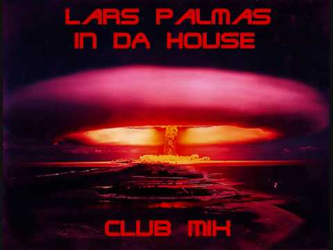 Lars Palmas, In Da House, Club Mix