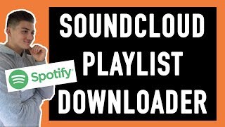 HOW TO DOWNLOAD a SOUNDCLOUD PLAYLIST to SPOTIFY *free*