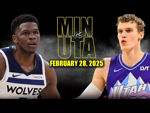 Minnesota Timberwolves vs Utah Jazz Full Game Highlights - February 28, 2025 | NBA Regular Season