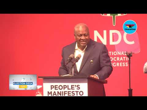 Mahama presents first part of NDC Manifesto