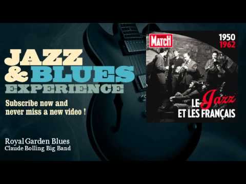 Claude Bolling Big Band - Royal Garden Blues