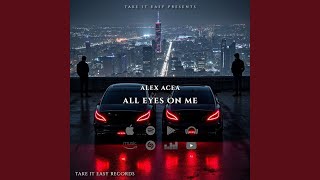 All Eyes on Me