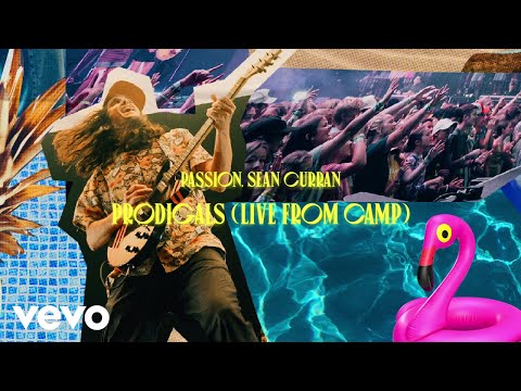 Video thumbnail for Prodigals (Live From Camp)