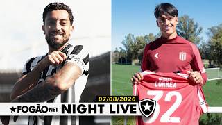 NIGHT LIVE: BOTAFOGO OFICIALIZA RENOVAÇÃO DE ALEX TELLES / TUCU CORREA SE APRESENTA AO ESTUDIANTES