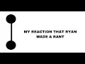 My Reaction That RyanGoodwin TheMovieAlternate Did A Rant On Finding Dory