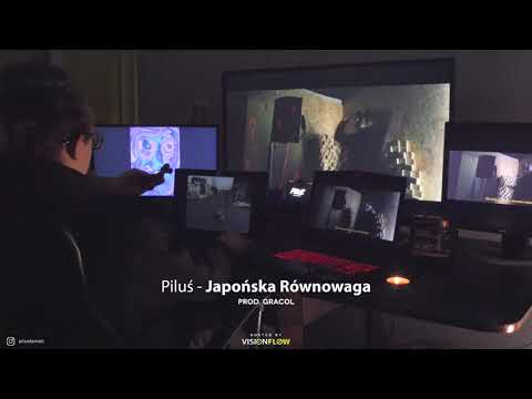 piluś - Japońska Równowaga (prod. Gracol)