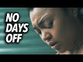 NO DAYS OFF Motivational Speech