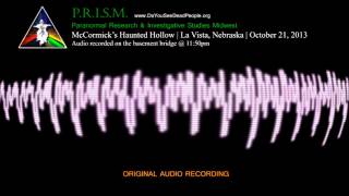 preview picture of video 'PRISM EVP #OK - McCormick's Haunted Hollow - Omaha, NE (8/21/13)'