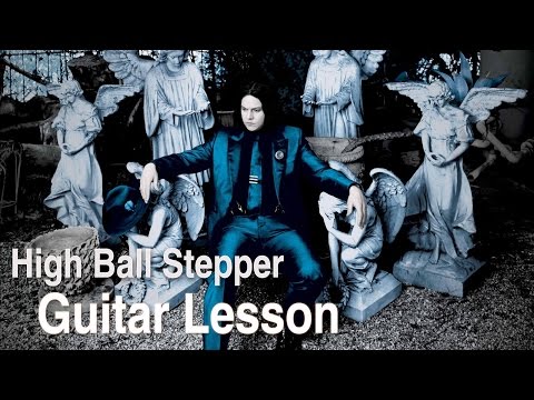 Jack White - High Ball Stepper (Guitar Tutorial / Lesson)