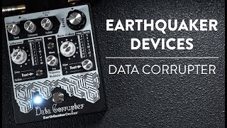 Video thumbnail for EarthQuaker Devices Data Corrupter Monophonic Harmonizing PLL (Phase-Locked Loop) Demo by The Pedal Zone