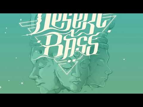 Ovoid Desert Bass 2019 Downtempo Set