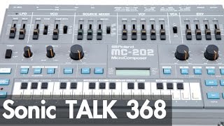 Sonic TALK 368 - Vintage FX - MC-202
