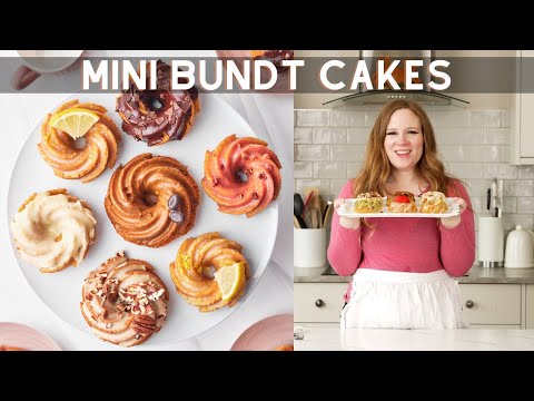 Mini Bundt Cakes - 6 Ways