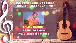 Download lagu ANGIN MAMIRI TANPA VOCAL mp3 Download lagu ANGIN MAMIRI TANPA VOCAL mp3