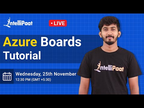 What is Azure Boards | Azure Boards Tutorial | Azure Tutorial | Intellipaat