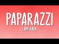 Lady Gaga Paparazzi Lyrics
