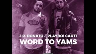 Playboi Carti - Word to Yams (Clean)