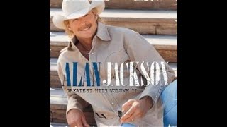 JOB DESCRIPTION- ALAN JACKSON KARAOKE LYRICS