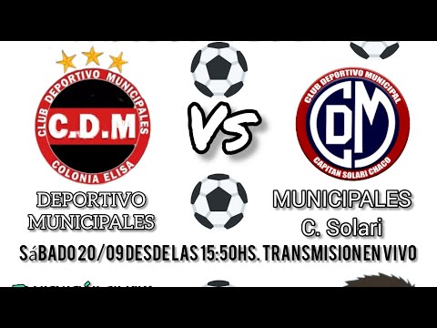 Dep. Municipales (C. Elisa) vs. Municipales (C. Solari)1ra. División 