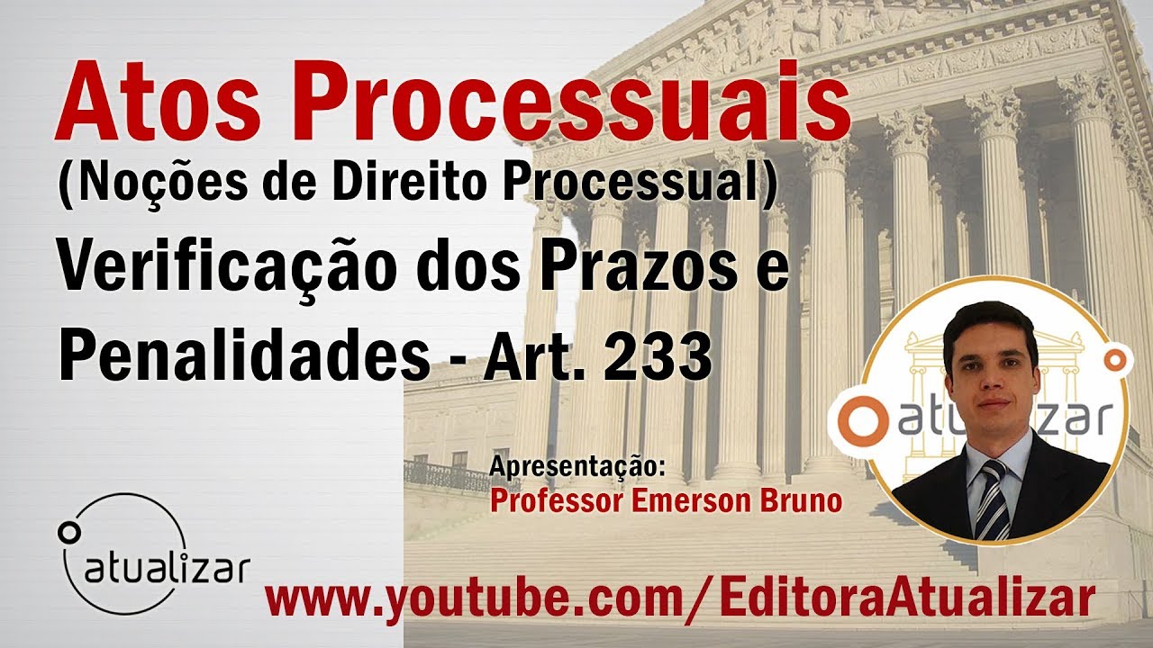 NCPC - Art. 233 (Excesso de Prazo do Servidor)