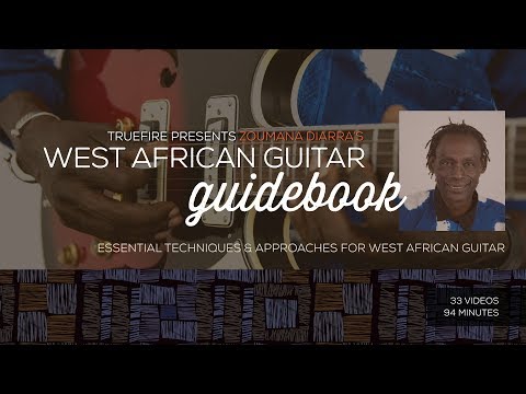 West African Guitar Guidebook - Intro - Zoumana Diarra