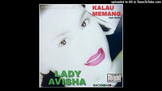 Download lagu Lady Avisha - Kalau Memang mp3 Download lagu Lady Avisha - Kalau Memang mp3