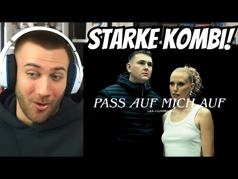 LEA x LUVRE47 - Pass auf mich auf (Official Video)  - REACTION