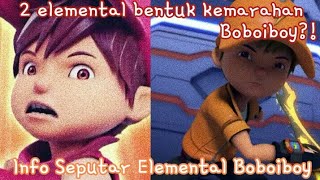 2 Elemental Bentuk Kemarahan Boboiboy  Info seputa