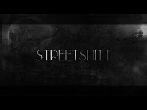 SZDK - StreetShitt